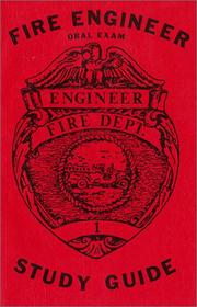 Cover of: Fire Engineer Oral Exam Study Guide by Arhtur R. Couvillon