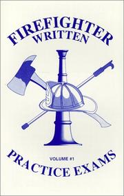 Cover of: Firefighter written practice exams by Arthur R. Couvillon