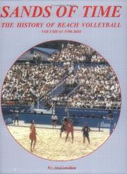 Cover of: Sands of Time: The History of Beach Volleyball, Vol. 3 by Arthur R. Couvillon