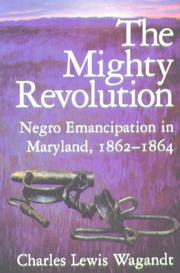 Cover of: The Mighty Revolution | Charles Lewis Wagandt
