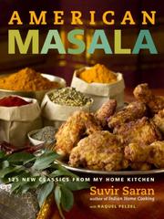 Cover of: American Masala: 125 New Classics from My Home Kitchen