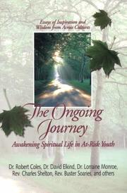 Cover of: The ongoing journey by [Robert Coles ... et al.].