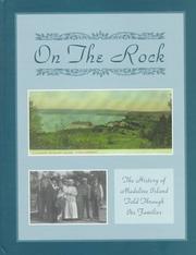 Cover of: On the Rock: The History of Madeline Island Told Through Its Families