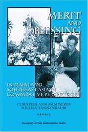 Cover of: Merit and blessing in mainland southeast Asia in comparative perspective