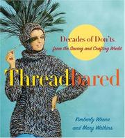 Cover of: Threadbared: Decades of Don'ts from the Sewing and Crafting World