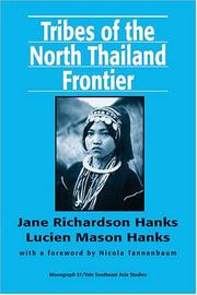 Cover of: Tribes of the North Thailand frontier