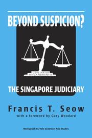 Cover of: Beyond Suspicion? The Singapore Judiciary | Francis T. Seow