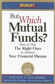 Cover of: But which mutual funds?: how to pick the right ones to achieve your financial dreams