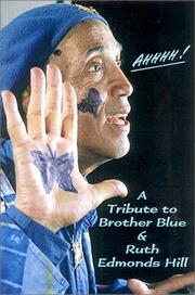 Cover of: Ahhhh! A Tribute to Brother Blue & Ruth Edmonds Hill