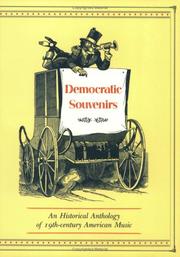 Cover of: Democratic Souvenirs an Historical Anthology of 19th Century American Music/67000 (Ultralight Aviation Series) by Richard Jackson