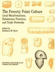 The Poverty Point Culture by Kathleen M. Byrd