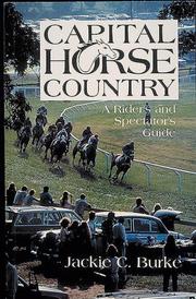 Cover of: Capital horse country by Jackie C. Burke