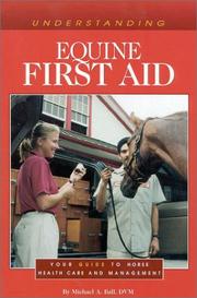 Cover of: Understanding Equine First Aid (The Horse Care Health Care Library)