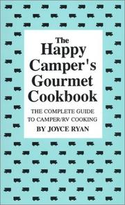 Cover of: The happy camper's gourmet cookbook