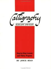 Cover of: Calligraphy: elegant and easy