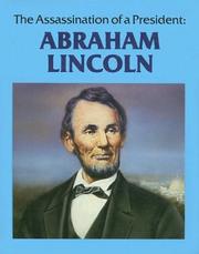 Cover of: The assassination of a president: Abraham Lincoln