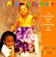 Cover of: Kids Talk Hair | Pamela Ferrell
