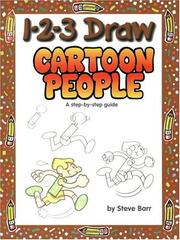 Cover of: 1-2-3 Draw Cartoon People by Steve Barr