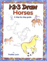 1-2-3 Draw Horses by Freddie Levin