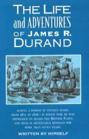 Cover of: The Life And Adventures Of James R Durand