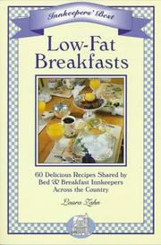 Cover of: Low-fat breakfasts: 60 delicious recipes shared by bed & breakfast innkeepers across the country