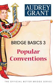 Cover of: Bridge Basics 3: Popular Conventions