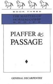 Piaffer & passage by Decarpentry général