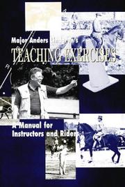 Cover of: Major Anders Lingren's teaching exercises: a manual for instructors and riders.