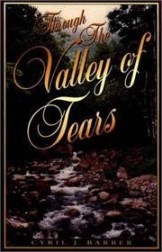 Cover of: Throught the Valley of Tears