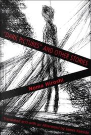 "Dark pictures" and other stories by Noma, Hiroshi