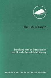 Cover of: The Tale of Saigyo: (Saigyo Monogatari) (Michigan Papers in Japanese Studies)