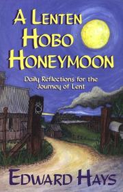 Cover of: A Lenten hobo honeymoon: daily reflections for the journey of Lent