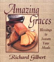 Cover of: Amazing Graces: Blessings to Season Your Meals