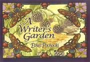 Cover of: A writer's garden by Ethel Pochocki