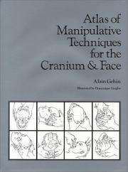 Cover of: Atlas of manipulative techniques for the cranium & face