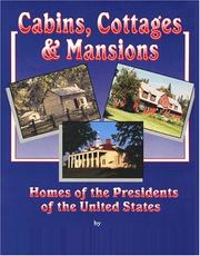 Cover of: Cabins, Cottages & Mansions | Nancy D. Meyers Benbow