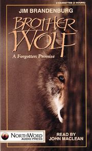 Cover of: Brother Wolf by Jim Brandenburg