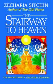 Cover of: The stairway to heaven by Zecharia Sitchin