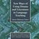 Cover of: New ways of using drama and literature in language teaching