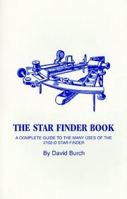 Cover of: The Star Finder Book : A Complete Guide to the Many Uses on the 2102-D Star Finder