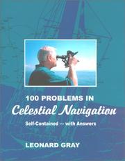 Cover of: One Hundred Problems in Celestial Navigation