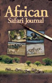 Cover of: African Safari Journal by Mark W. Nolting