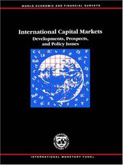 Cover of: International Capital Markets: Developments and Prospects (International Capital Markets Development, Prospects and Key Policy Issues)