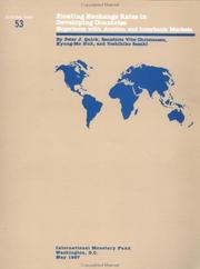 Cover of: Floating Exchange Rates in Developing Countries by Peter J. Quirk, Benedicte Vibe Christensen, Kyung-Mo Huh, T. Sasaki, Peter J. Quirk, Benedicte Vibe Christensen, Kyung-Mo Huh, T. Sasaki