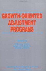 Cover of: Growth-oriented adjustment programs by edited by Vittorio Corbo, Morris Goldstein, Mohsin Khan.