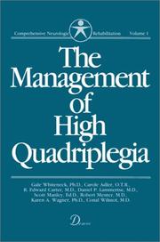 Cover of: The Management of high quadriplegia