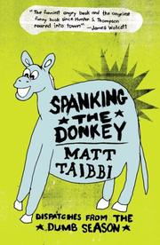 Cover of: Spanking the Donkey: Dispatches from the Dumb Season