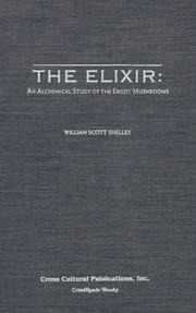 The elixir by William Scott Shelley