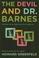 Cover of: The Devil and Dr. Barnes