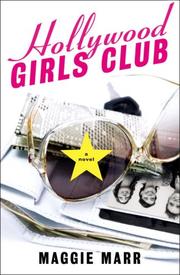 Cover of: Hollywood Girls Club: A Novel